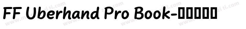 FF Uberhand Pro Book字体转换